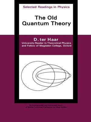 cover image of The Old Quantum Theory